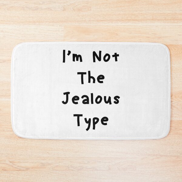 Item preview, I’m Not The Jealous Type - Funny White Lie Party Ideas designed and sold by zacben.