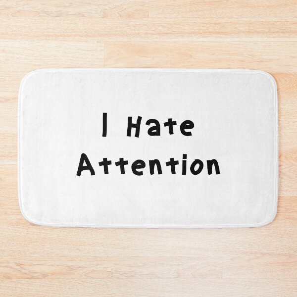 Item preview, I Hate Attention - Funny White Lie Party Ideas designed and sold by zacben.