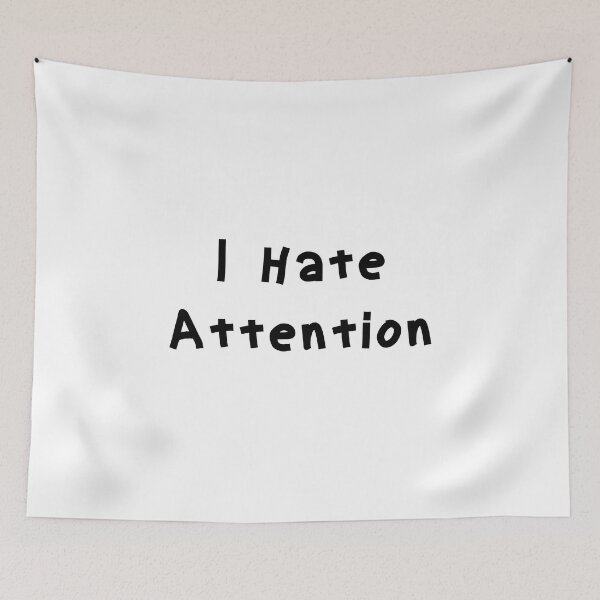 Item preview, I Hate Attention - Funny White Lie Party Ideas designed and sold by zacben.