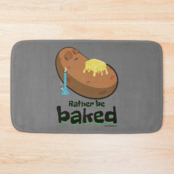 Item preview, Stoned baked potato cartoon-Rather be baked designed and sold by YomeHayin.