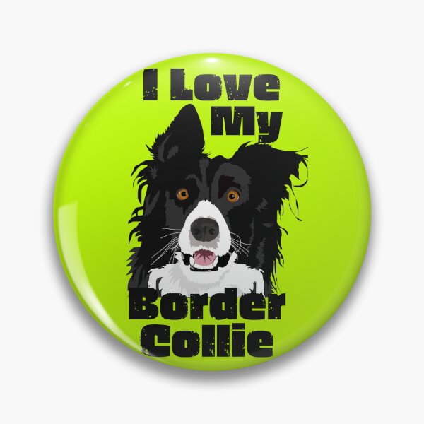 Item preview, I Love My Border Collie Gifts designed and sold by Willyboy16.