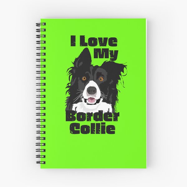 Item preview, I Love My Border Collie Gifts designed and sold by Willyboy16.