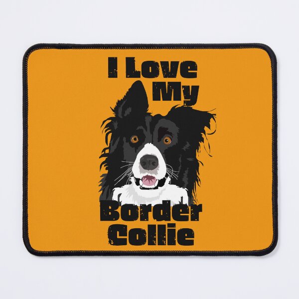 Item preview, I Love My Border Collie Gifts designed and sold by Willyboy16.