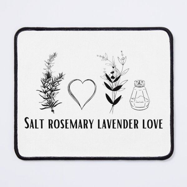 Item preview, Salt, Rosemary, Lavender, & Love designed and sold by WALID65.