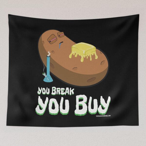 Item preview, Stoned baked potato cartoon-You break you buy  designed and sold by YomeHayin.