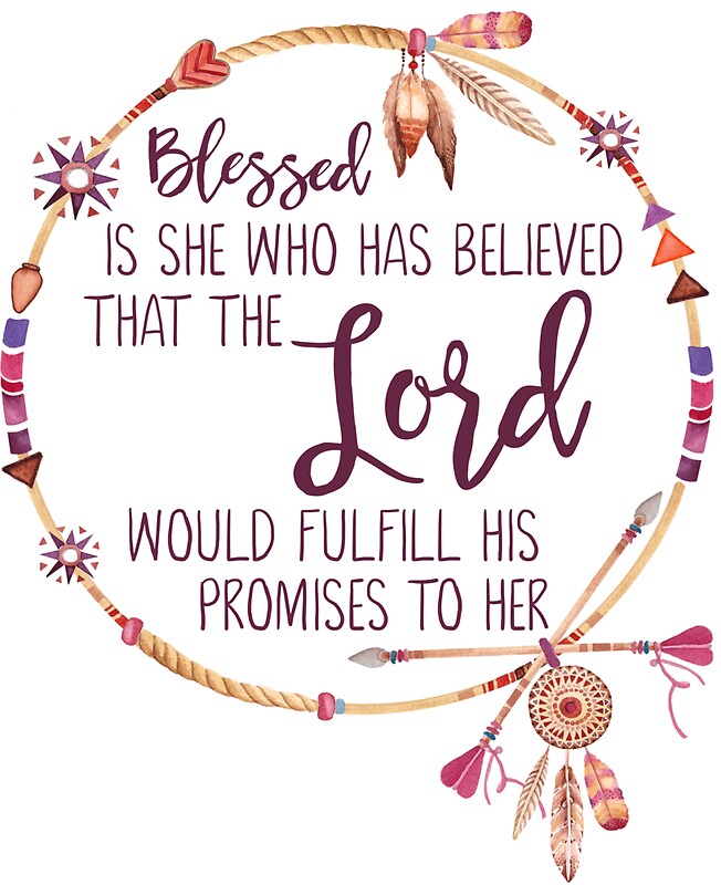 blessed-is-she-who-has-believed-stickers-by-praisequotes-redbubble