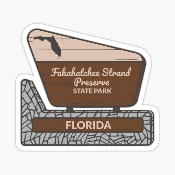 Item preview, Fakahatchee Strand Preserve State Park Florida Entrance Welcome Sign FL  designed and sold by palmettodigital.