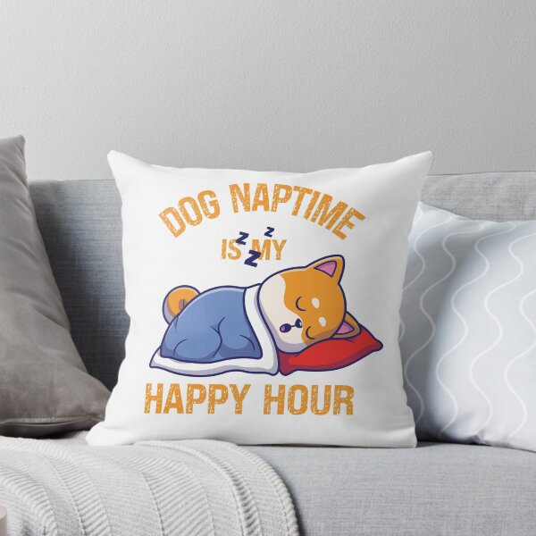 Item preview, Cute Dog Naptime Is My Happy Hour Funny Dog Nap Lovers Gift designed and sold by pedrored369.