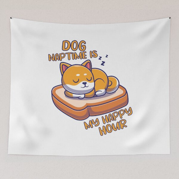 Item preview, Sweet Dog Naptime Is My Happy Hour Funny Dog Nap Lovers Gift designed and sold by pedrored369.