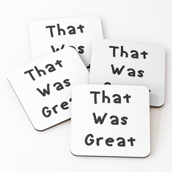 Item preview, That Was Great - Funny White Lie Party Ideas designed and sold by zacben.