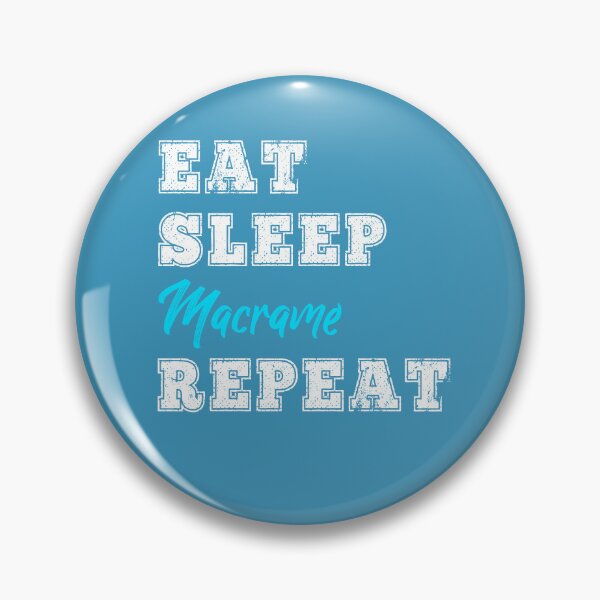 Item preview, Funny Macrame Gift Eat Sleep Repeat Crafter String Lover designed and sold by carlhunt99.