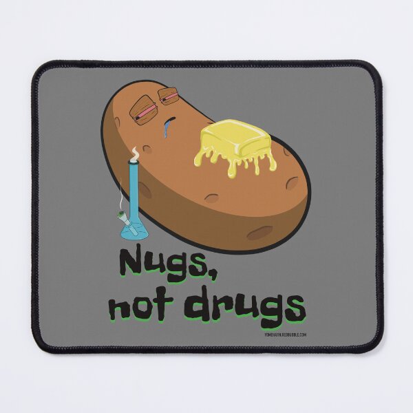 Item preview, Stoned baked potato cartoon-NUGS not drugs designed and sold by YomeHayin.