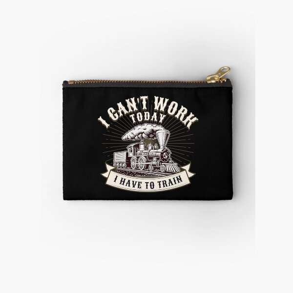 Item preview, I Can't Work Today I Have To Train - for Railroad Railway Steam Train Enthusiasts designed and sold by TheTrainRoom.