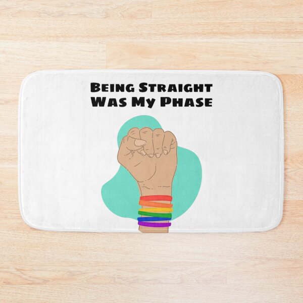 Item preview, Being straight was my phase designed and sold by ArtAndDesignA.