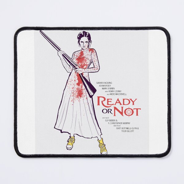 Item preview, Ready Or Not Movie designed and sold by Hijsgdh45sg.