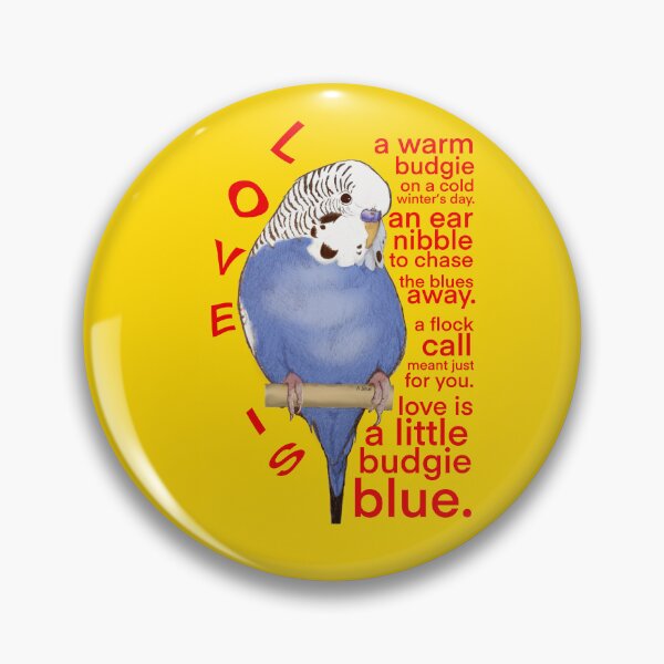 Item preview, Love is Budgie Blue designed and sold by Stewnamie.