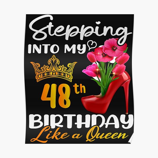 womens-stepping-into-my-48th-birthday-like-a-queen-for-48-years-old