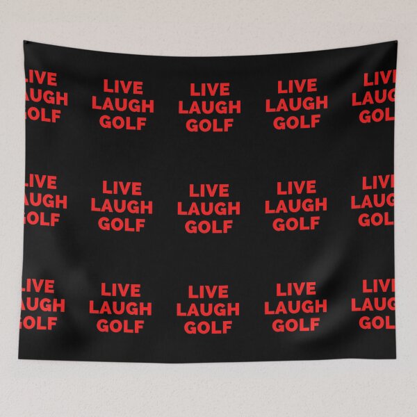 Item preview, Live Laugh Golf - Black And Red Simple Font - Funny Meme Sarcastic Satire designed and sold by ExploreTheStore.