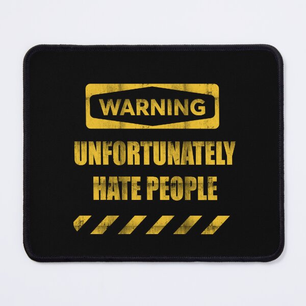 Item preview, Funny T-Shirt and Funny Sticker Negative Vibe Hate People Warning Sign designed and sold by tuapekkong2001.