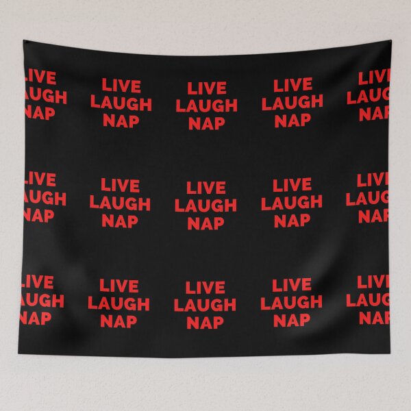 Item preview, Live Laugh Nap - Black And Red Simple Font - Funny Meme Sarcastic Satire designed and sold by ExploreTheStore.