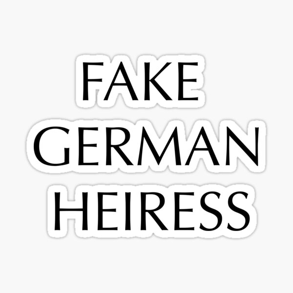 Item preview, Fake German Heiress designed and sold by Desinger12.