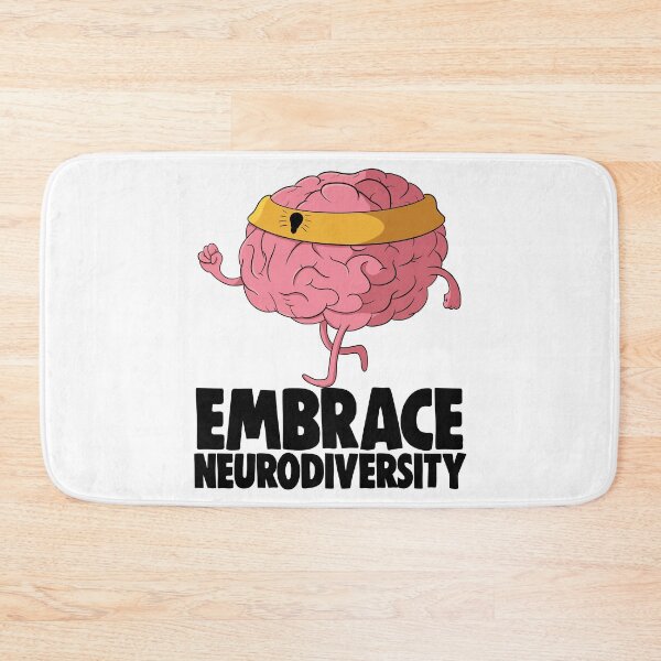 Item preview, Embrace Neuro-Diversity designed and sold by Bendthetrend.