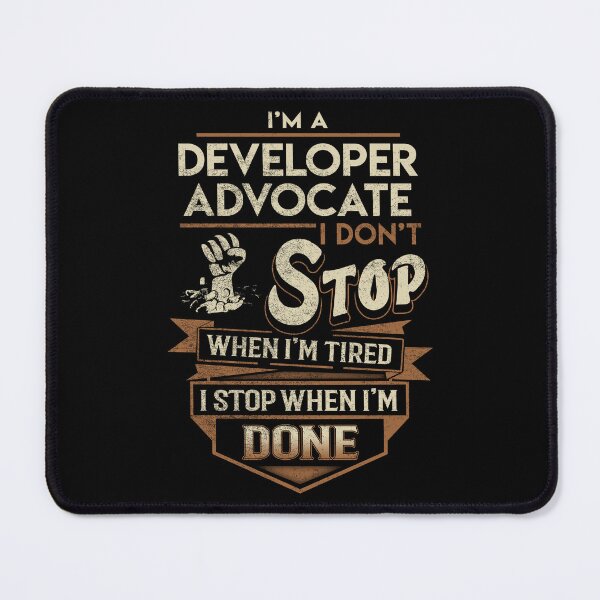 Item preview, Developer Advocate T Shirt - I Stop When Done Job Gift Item Tee designed and sold by natalinedk.