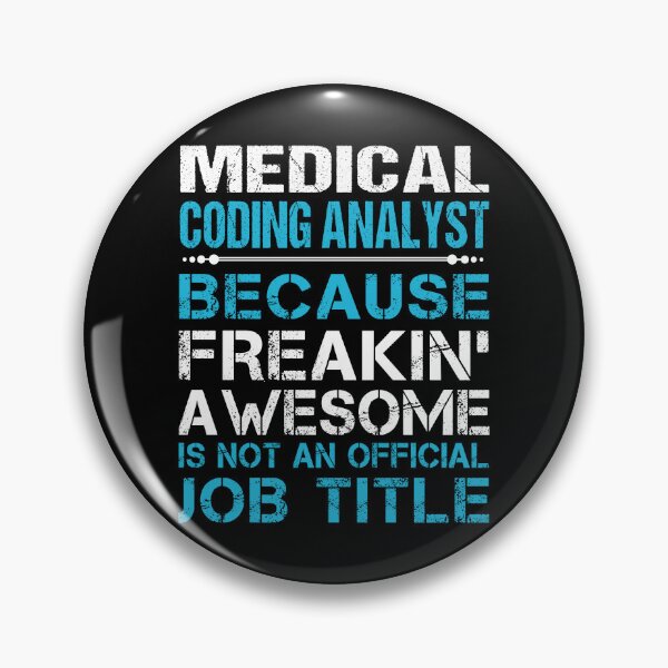 Item preview, Medical Coding Analyst T Shirt - Freaking Awesome Job Gift Item Tee designed and sold by oetate4774.