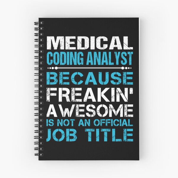 Item preview, Medical Coding Analyst T Shirt - Freaking Awesome Job Gift Item Tee designed and sold by oetate4774.