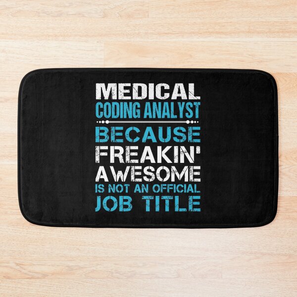 Item preview, Medical Coding Analyst T Shirt - Freaking Awesome Job Gift Item Tee designed and sold by oetate4774.