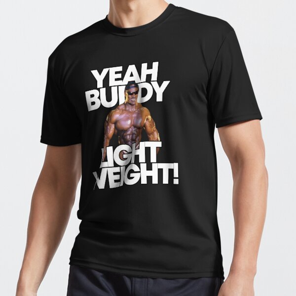 Yeah buddy light weight Sticker for Sale by bodyimprove