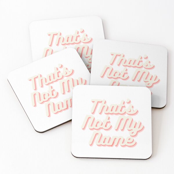 Item preview, Thats not my Name Pink TikTok designed and sold by Texterous.
