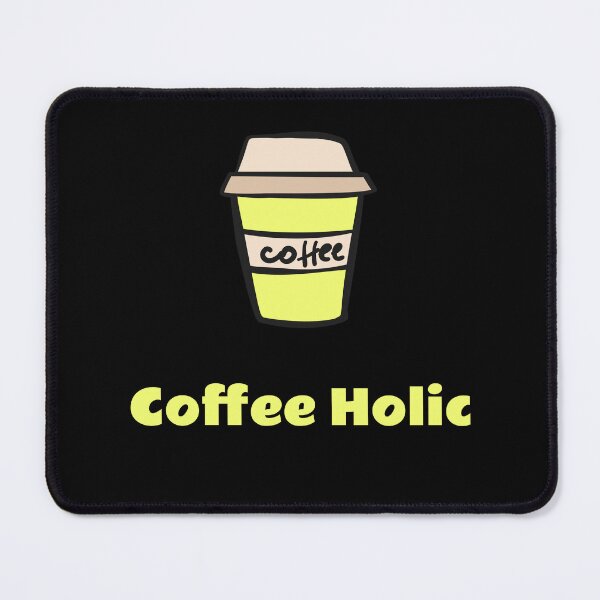 Item preview, Coffee Holic designed and sold by avit1.