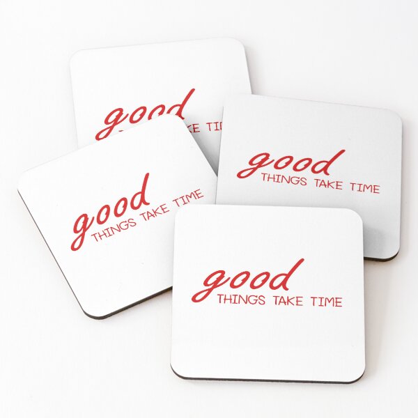 Item preview, Good things take time, positivity quote designed and sold by MAKGITASHOP.