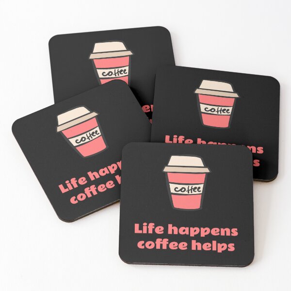 Item preview, life happens coffee helps, coffee, funny coffee quotes designed and sold by avit1.