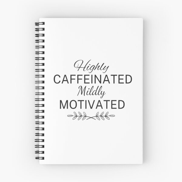 Item preview, Highly caffeinated mildly motivated designed and sold by Simi2020.