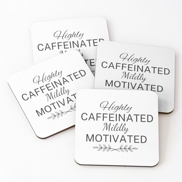 Item preview, Highly caffeinated mildly motivated designed and sold by Simi2020.
