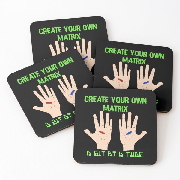 Item preview, Create your own MATRIX. You choose what's real. designed and sold by enigma3a.