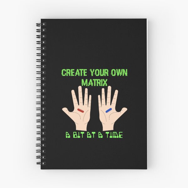 Item preview, Create your own MATRIX. You choose what's real. designed and sold by enigma3a.