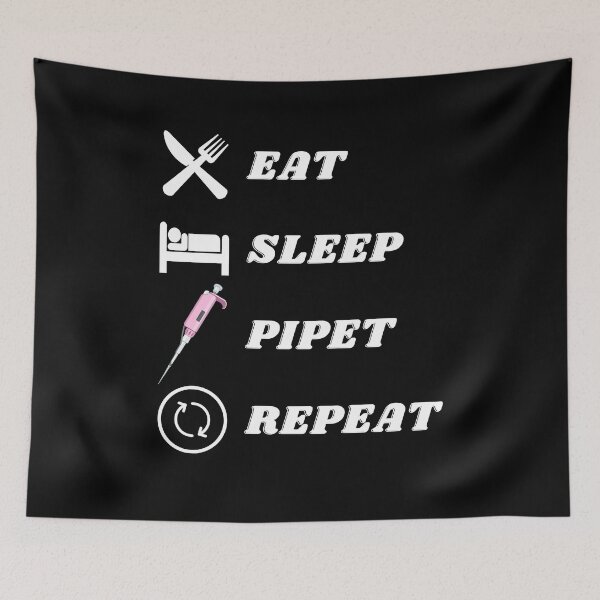 Item preview, Eat, sleep, pipet, repeat. Funny science design for people working in a laboratory, pink pipet designed and sold by Lady-Frost.