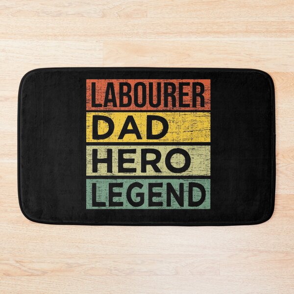 Item preview, Labourer, Dad, Hero, Legend Perfect Gift for Dad Hero Vintage designed and sold by nmichom.