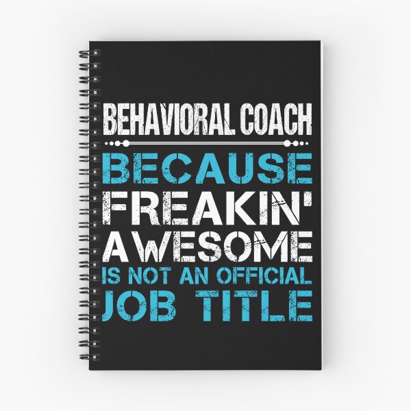 Item preview, Behavioral Coach T Shirt - Freaking Awesome Job Gift Item Tee designed and sold by oetate4774.