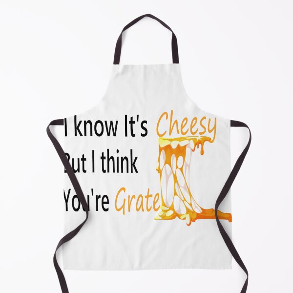 Item preview, I KNOW IT'S CHEESY BUT I THINK YOU'RE GRATE designed and sold by ikrame-shop.