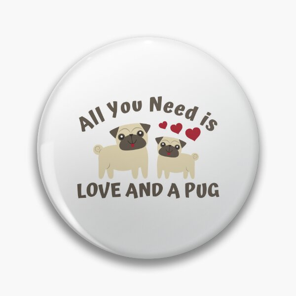 Item preview, Here Is A Method: ALL YOU NEED IS a PUG AND LOVE designed and sold by MulAlb224.