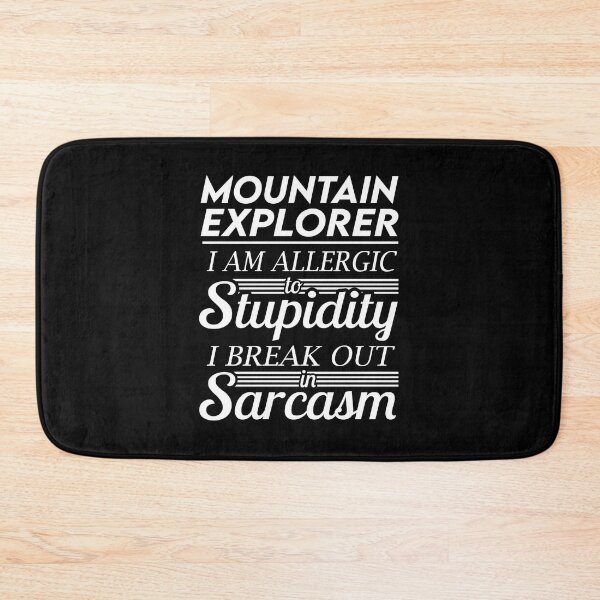 Item preview, Mountain Explorer T Shirt - Sarcasm Job Gift Item Tee designed and sold by alexandraf49.