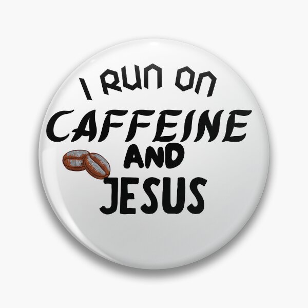 Item preview, I Run On Caffeine And Jesus, Classic T-shirt,funny  designed and sold by dirlkhiat.