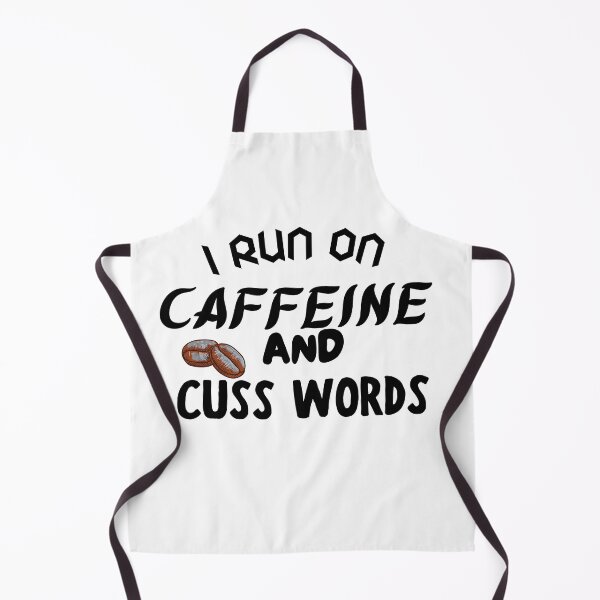 Item preview, I Run On Caffeine And Cuss Words, Classic T-shirt,funny designed and sold by dirlkhiat.