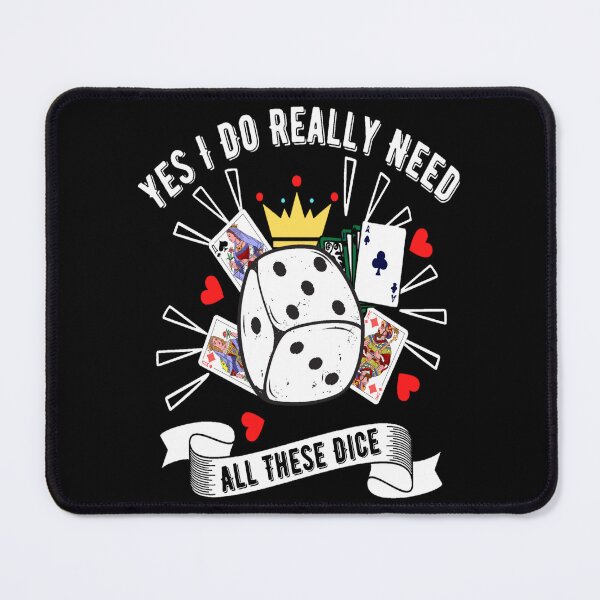 Item preview, Yes I Do Really Need All These dice Funny unisex T-shirt For Gaming Lovers. designed and sold by Sloyar.