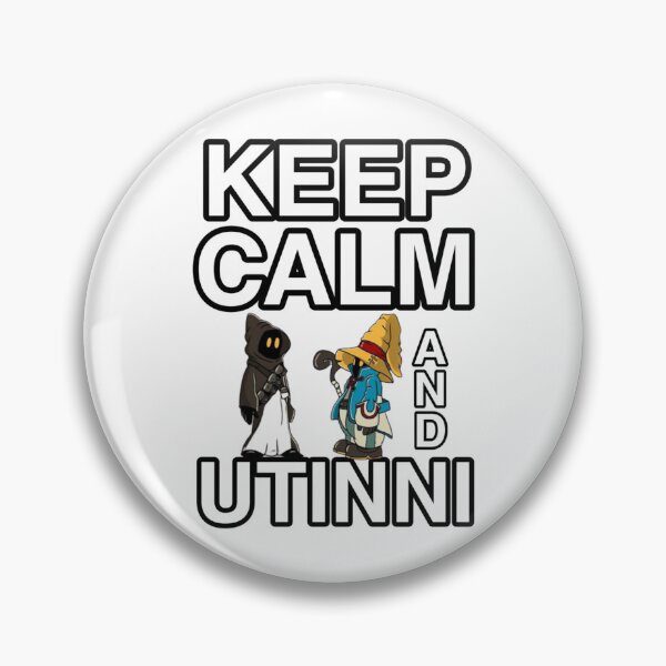 Item preview, Keep Calm And Utinni   designed and sold by VaulsAnvil.