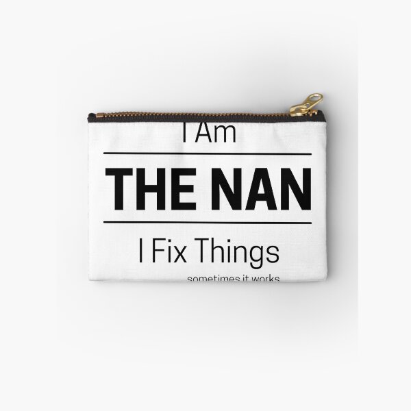 Item preview, Funny DIY Grandma Quote Saying, I Am The Nan, I Fix Things, Black Text designed and sold by hjsmith.
